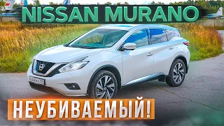 Неубиваемый японец! Nissan Murano. Старый, но всё еще актуальный. Подробный тест-драйв и обзор