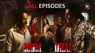 Mum Bhai All Episodes | Angad Bedi, Sikandar Kher, Priyank Sharma | ALTBalaji | ZEE5 | मुम्भाई |