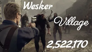 RE4 Mercenaries - Wesker (Village) 2,522,170 S++