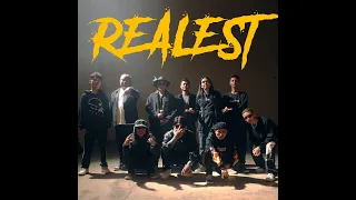 REALEST - Skele / Lil Mic / PYG / Zein / B Siren / Yell Gyi / Freddy /Black T / Mon Lay / Yoe Yoe