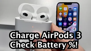 How to Charge AirPods (3rd Gen) & Check Battery %!