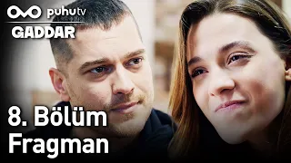 Gaddar 8. Bölüm Fragman