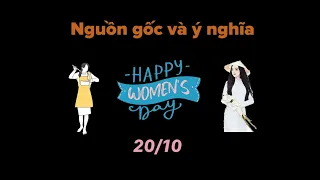 Nguồn gốc và ý nghĩa ngày Phụ nữ Việt Nam 20/10 | KNSV TV