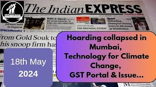 18th May 2024 | Today Indian Express Newspaper Editorial, Ideas Analysis | By Gargi Classes