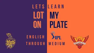 English through IPL medium - A lot on my plate | Lets Learn | IPL2021 | KKR Vs SRH