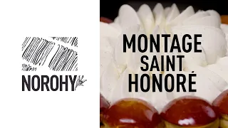 Montage Saint-Honoré | Recette Norohy