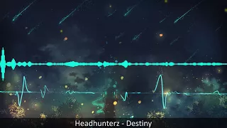 [Hardstyle] Headhunterz - Destiny (Pro Mix)