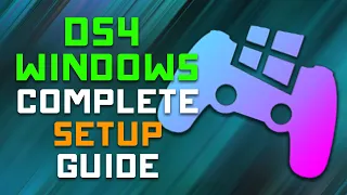 Complete DS4 Windows Install & Setup Guide - Fix Stick Drift, Lag Fix Tips