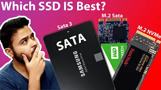 Which Is Best SSD For You? | Types of SSD? Sata vs M.2 Sata vs M.2 NVMe SSD |  Explained In HINDI 🔥