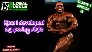 Melvin Anthony: How I Developed My Posing Style | MD Global Muscle | S4 E12