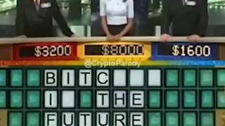 BITCOIN IS THE FUTURE!! (WHEEL OF FORTUNE)