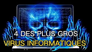 4 DES PLUS GROS VIRUS INFORMATIQUES DE L’HISTOIRE