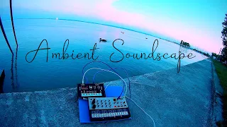 Volca AMBIENT SOUNDSCAPE @Lake BALATON (Keys and NTS-1) Part 2