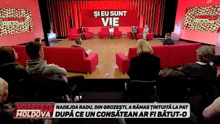 VORBEŞTE MOLDOVA: ŞI EU SUNT VIE