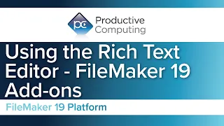 Using the Rich Text Editor in Claris FileMaker - FileMaker Add-ons