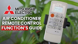 How to Use Air Conditioner Remote Controller || Mitsubishi Electric AC Remote Operation's Guide ||