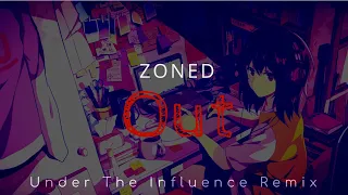 Under The Influence Remix | Lo-Fi Remix | Zoned Out Reworks | Slowed Down To Perfection