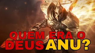 QUEM ERA O DEUS ANU?