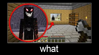 Minecraft wait what meme part 272 (scary monster)