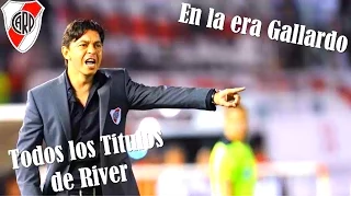 Todos los Titulos de Marcelo Gallardo en River