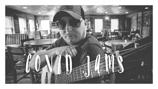 COVID JAMS - Episode 5 - Wildwood Flower