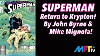 SUPERMAN 18-RETURN TO KRYPTON! By John Byrne, Mike Mignola & Karl Kesel