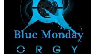 Blue Monday - Orgy - Letra_ With lirycs