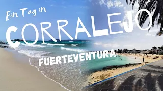 Ein Tag in Corralejo / Dünenstrand / Fuerteventura