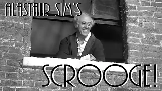 SCROOGE (1951) - COMMENTARY | Alastair Sim Film