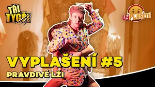 TŘI TYGŘI | VyPlašení #5 – Pravdivé lži