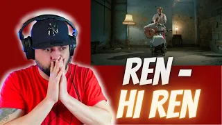 First Reaction To Ren - Hi Ren | Vocalist From The UK Reacts