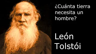 ¿Cuánta tierra necesita un hombre? de León Tolstói - Quique Pesoa