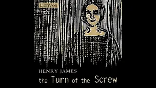 The Turn Of The Screw (version 2)(Audiobook Full Book) -  By Henry James