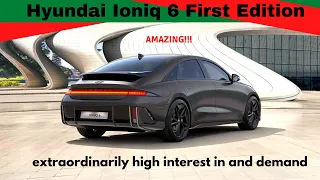 WOW AMAZING !! 2023 Hyundai Ioniq 6 First Edition | Sold Out In Europe In Under 24 Hours | Price