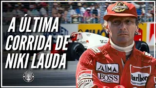 A Última Corrida de Niki Lauda na Fórmula 1