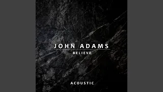 Believe (Acoustic)