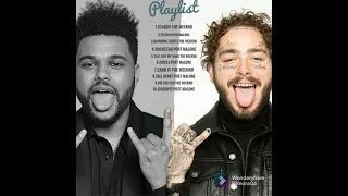 The Weeknd-Postmalone songs playlist Clean Version