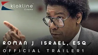 2017 Roman J  Israel, Esq  Official Trailer 1 - HD - Columbia Pictures