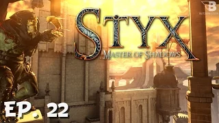 Taking Documents to the Embassy! - Ep. 22 - Styx: Master of Shadows - Let's Play