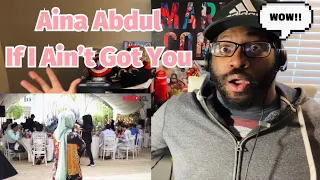 Aina Abdul - If I Ain’t Got You (Alicia Keys Cover) REACTION!!!