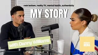 EP 4: Beckie Hughes X Danny Williams | Rock bottom, reality TV & mental health | podcast