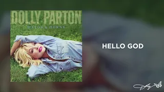 Dolly Parton - Hello God (Audio)