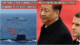 NOW FRANCE GET INTO THE ACT- SNA EMERAUDE NUCLER ATTACK SUBMARINE SENT TO SOUTH CHINA SEA !