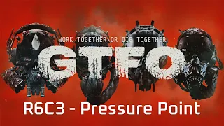 GTFO - R6C3 PE Completion (Full Run, No Checkpoints)