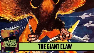 The Giant Claw | 1957 | Movie Review | Arrow Video | Blu-ray | Cold War Creatures