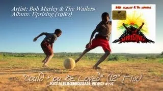 Could You Be Loved (12" Mix) - Bob Marley & The Wailers (1980) FLAC 1080p