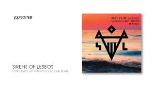 Sirens Of Lesbos - Long Days, Hot Nights (Claptone Remix) | Exploited