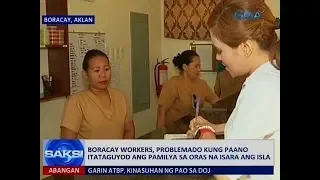 Saksi: Sa 17,000 manggagawa sa Boracay, 5,000 lang ang mabibigyang ayuda ng gobyerno