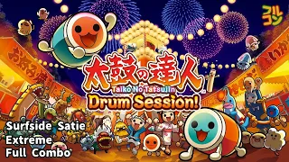 【Taiko no Tatsujin: Drum Session!】サーフサイド・サティ (Surfside Satie) Extreme Full Combo