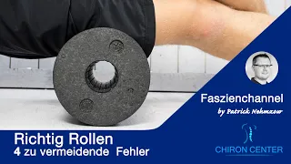 Why you should definitely avoid these 4 mistakes. Proper rolling with fascia roller.